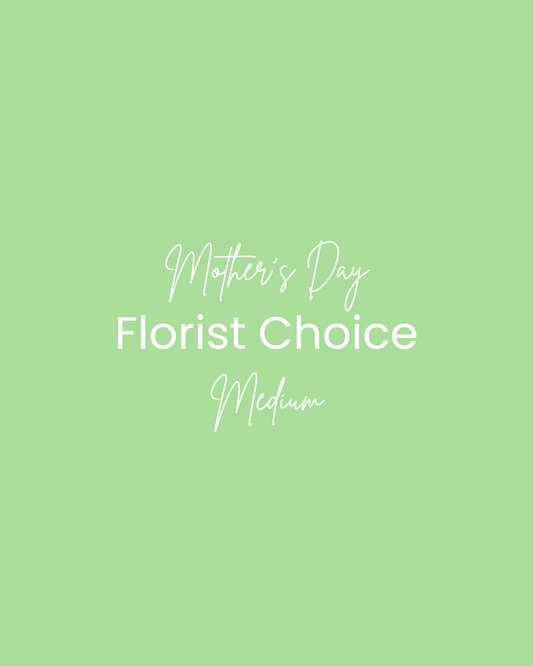Mother's Day: Florist Choice Medium